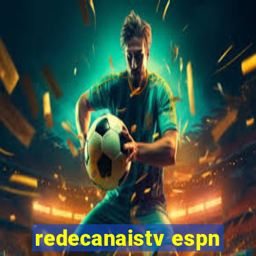 redecanaistv espn